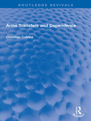 cover image of Arms Transfers and Dependence